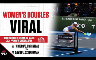 2024 PPA North Carolina Open Women’s Doubles Gold – A. Waters/C. Parenteau vs. V. David/L. Schneeman