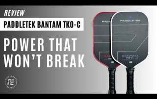 Paddletek Bantam TKO-C 14.3mm and 12.7mm Paddle Review