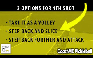 How to Select Your Pickleball 4th Shot & React To Your Opponent’s 3rd Shot