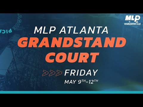 MLP Atlanta Grandstand Friday
