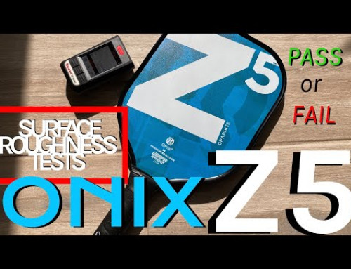 Onix Z5 – Pass or Fail? [Real Surface Roughness Test] Pickleball Paddle